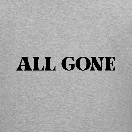 HOODIE "ALL GONE " by DEL263